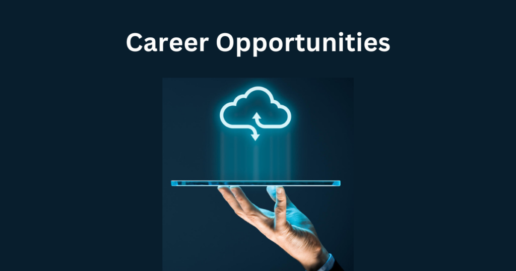 career opportunities of cloud engineer 